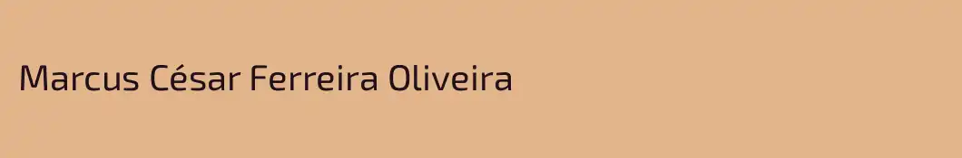 Marcus César Ferreira Oliveira